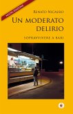 Un moderato delirio (eBook, ePUB)