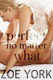 Perfect No Matter What (Wardham, #7) (eBook, ePUB)