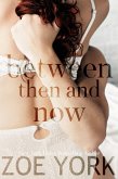 Between Then and Now (Wardham, #1) (eBook, ePUB)