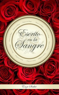Escrito en la Sangre (eBook, ePUB) - Scalici, Enza