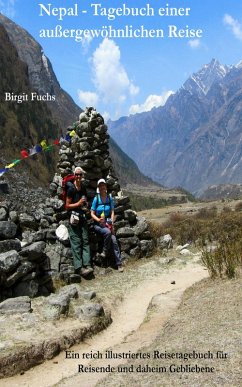Nepal - Tagebuch einer außergewöhnlichen Reise (eBook, ePUB) - Fuchs, Birgit