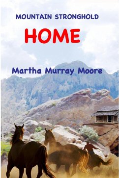 Cover Mountain Stronghold: Home (eBook, ePUB)