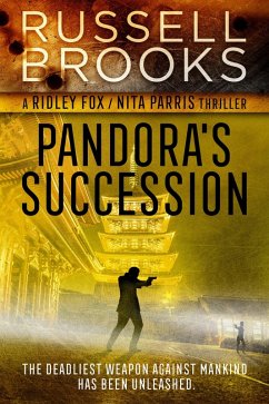 Pandora's Succession (Ridley Fox/Nita Parris Spy Series, #1) (eBook, ePUB) - Brooks, Russell