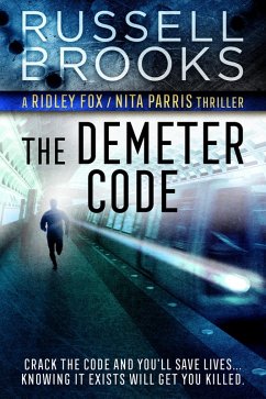 The Demeter Code (Ridley Fox/Nita Parris Spy Series, #3) (eBook, ePUB) - Brooks, Russell