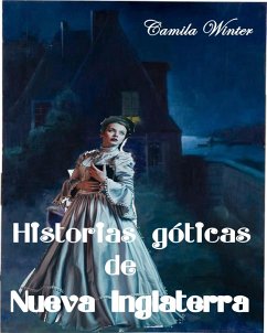 Cover Historias góticas de Nueva Inglaterra (suspenso romántico) (eBook, ePUB)