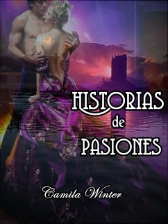 Cover historias de Pasiones (eBook, ePUB)