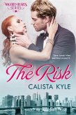 The Risk (Wagered Hearts Series, #2) (eBook, ePUB)