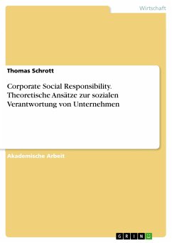 Corporate Social Responsibility. Theoretische Ansätze zur sozialen Verantwortung von Unternehmen (eBook, PDF)