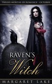 Raven's Witch (Twelve Months of Romance, #10) (eBook, ePUB)