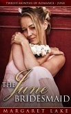 The June Bridesmaid (Twelve Months of Romance, #6) (eBook, ePUB)