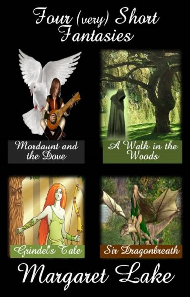 Four (very) Short Fantasies (eBook, ePUB) Four (very) Short Fantasies (eBook, ePUB)