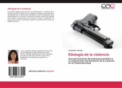 Etiología de la violencia - George, Jacqueline