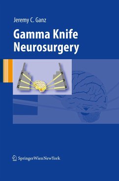 Gamma Knife Neurosurgery - Ganz, Jeremy