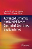 Advanced Dynamics and Model-Based Control of Structures and Machines Advanced Dynamics and Model-Based Control of Structures and Machines