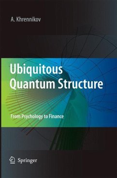 Ubiquitous Quantum Structure - Khrennikov, Andrei Y.