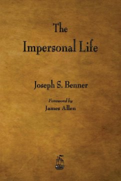 The Impersonal Life - Benner, Joseph S.