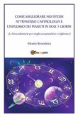 Come migliorare noi stessi attraverso l'astrologia (eBook, PDF)