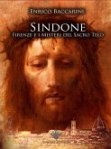 Sindone, Firenze e i misteri del sacro telo (eBook, ePUB)