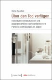 Über den Tod verfügen Über den Tod verfügen