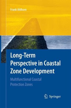 Long-term Perspective in Coastal Zone Development - Ahlhorn, Frank