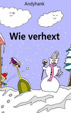 Wie verhext