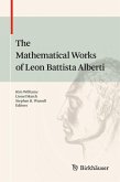 The Mathematical Works of Leon Battista Alberti