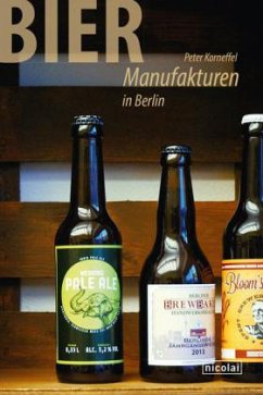 Biermanufakturen in Berlin - Korneffel, Peter