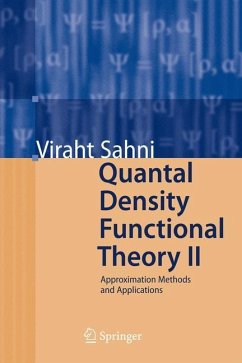 Quantal Density Functional Theory II - Sahni, Viraht