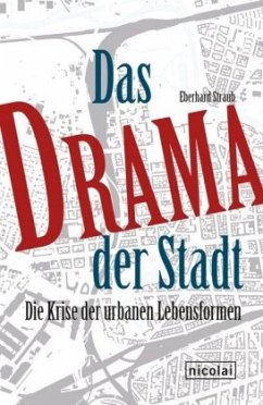 Das Drama der Stadt - Straub, Eberhard
