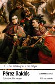 El 19 de marzo y el 2 de mayo : episodios nacionales 3 : primera serie