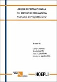 Acque di prima pioggia nei sistemi di fognatura. Manuale di progettazione