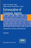 Extravasation of Cytotoxic Agents Extravasation of Cytotoxic Agents