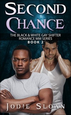 Cover Second Chance (Black & White Gay Shifter Romance MM Series, #2) (eBook, ePUB)