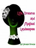 Life, Dreams and Magical Landscapes (eBook, ePUB)