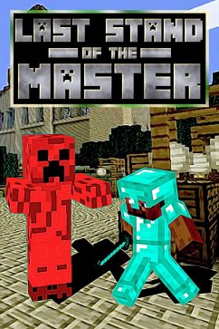 Cover Last Stand of the Master (The Mastercreeper Plan, #3) (eBook, ePUB)