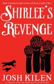Shirlee's Revenge (The Tales of Big and Little, #2) (eBook, ePUB)