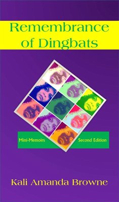 Remembrance of Dingbats (eBook, ePUB) - Browne, Kali Amanda