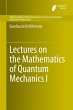Lectures on the Mathematics of Quantum... - Bild 1