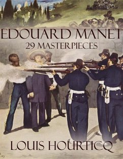 Edouard Manet (eBook, ePUB) - Hourticq, Louis