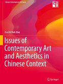 Issues of Contemporary Art and Aesthetics in Chinese Context