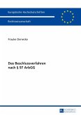 Das Beschlussverfahren nach § 97 ArbGG