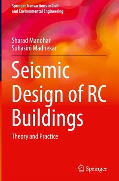 Seismic Design of RC Buildings - Manohar, Sharad;Madhekar, Suhasini