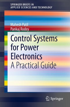 Control Systems for Power Electronics - Patil, Mahesh;Rodey, Pankaj
