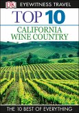 DK Eyewitness Top 10 California Wine Country (eBook, ePUB)