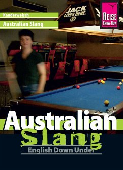 Reise Know-How Kauderwelsch Australian Slang - English Down Under: Kauderwelsch-Sprachführer Band 48 (eBook, PDF) - Gilissen, Elfi H. M.