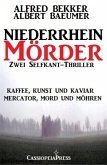 Zwei Selfkant-Thriller: Kaffee, Kunst und Kaviar/Mercator, Mord und Möhren - Niederrhein-Mörder (eBook, ePUB)
