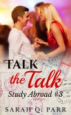 Talk the Talk (Contemporary Erotic Romance) (eBook, ePUB)
