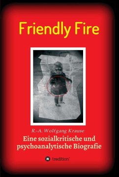 Cover Friendly Fire (eBook, ePUB)