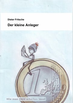 Der kleine Anleger (eBook, ePUB) - Fritsche, Dieter