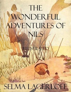 The Wonderful Adventures of Nils (eBook, ePUB) - Lagerlof, Selma
